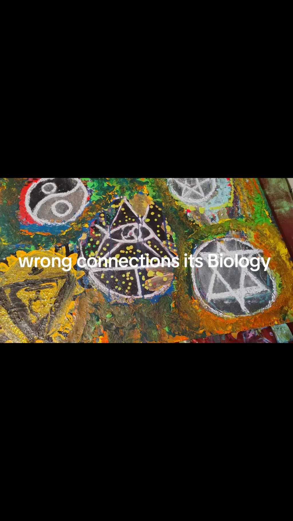 Wrong Connections It's Biology