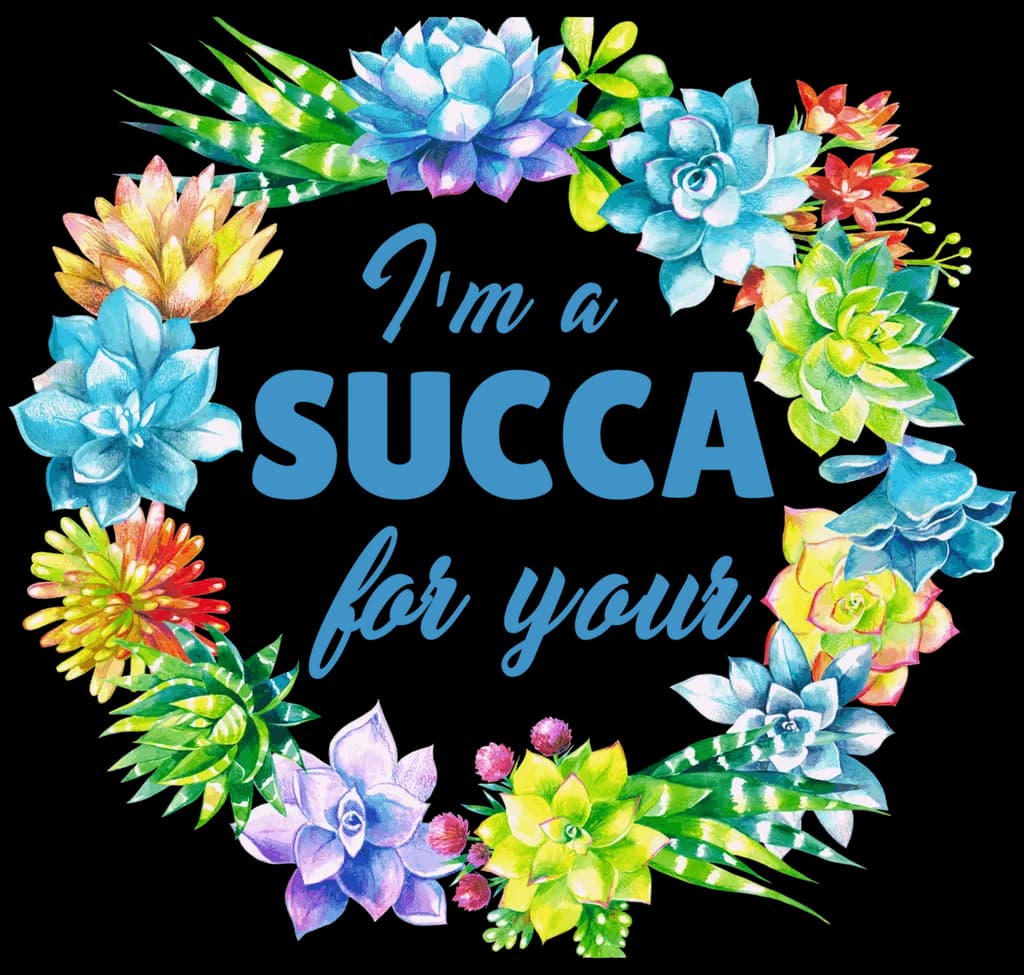 I'm a Succulent for You: A Colorful Floral Embrace of Cheerful Playfulness