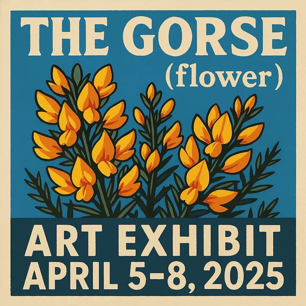 Golden Blooms: The Gorse Flower Art Exhibit 2025