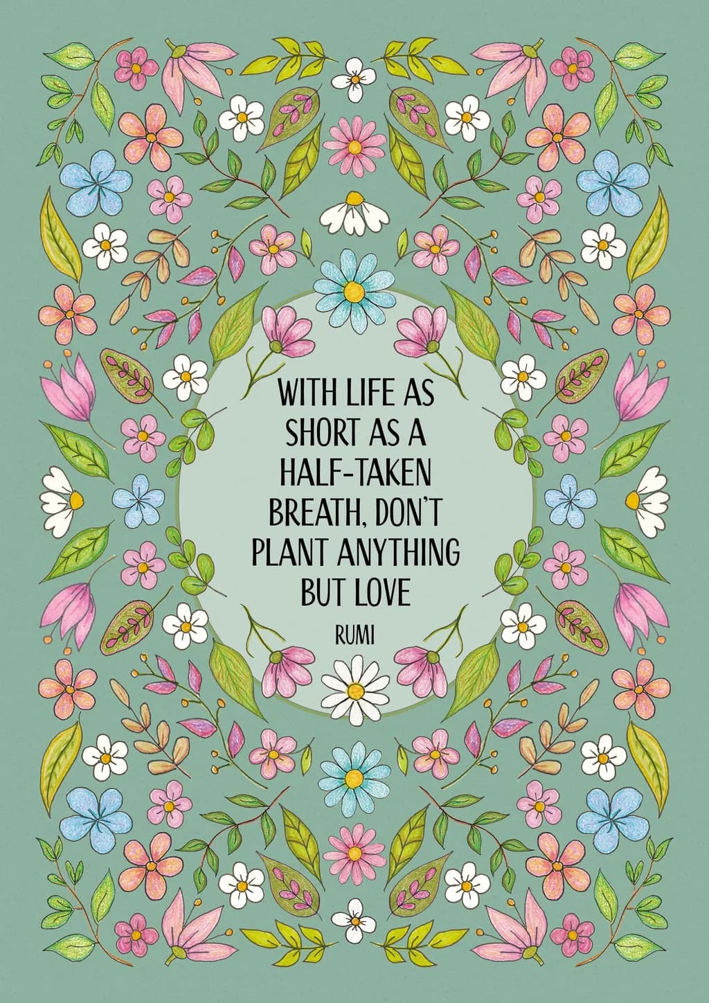 Whispers of Love: A Floral Ode to Life's Fleeting Moments