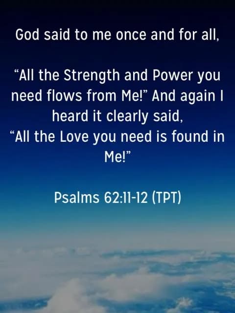Divine Strength and Love: A Reflection on Psalms 62:11-12