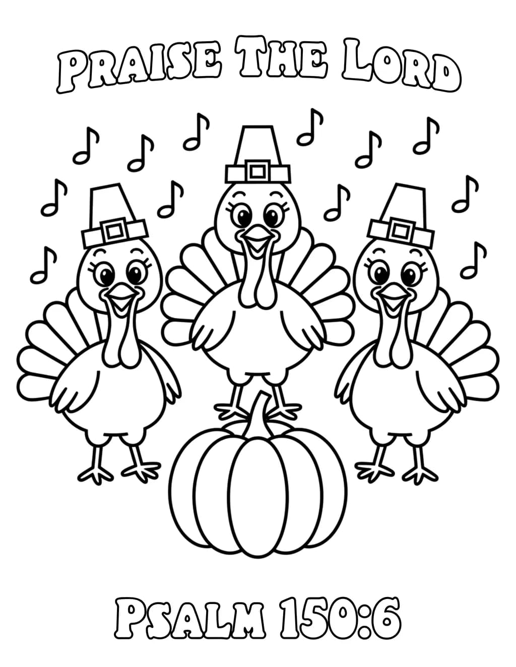 Thanksgiving Praise: Joyful Turkeys Celebrating Psalm 150:6