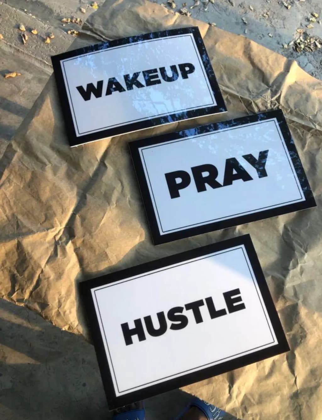 Wake, Pray, Hustle