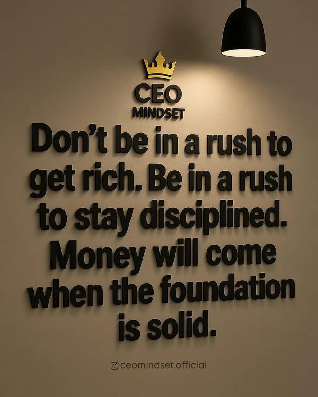 Discipline Over Rush