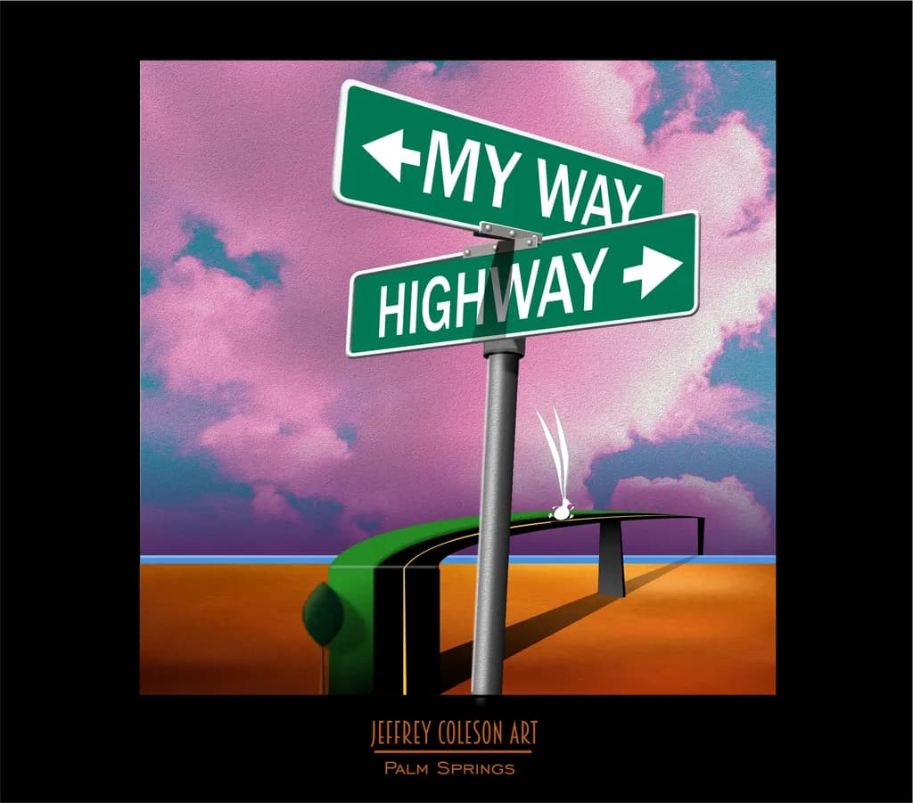 My Way or Highway