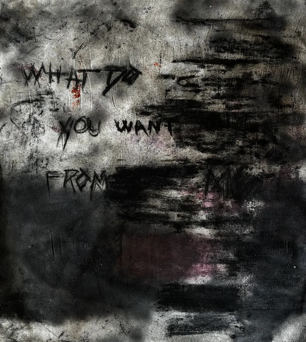 What Do You Want From Me