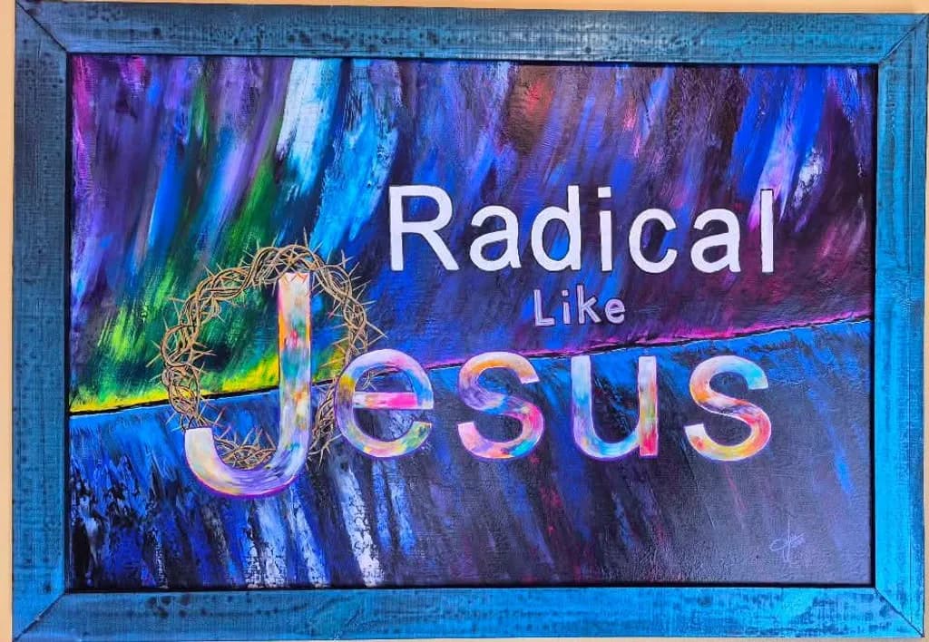 Radical Like Jesus