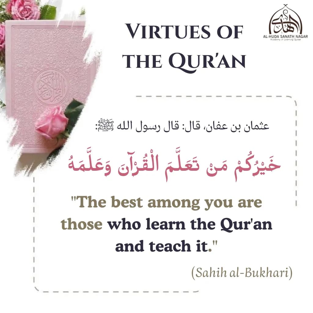 Learning and Teaching the Qur'an