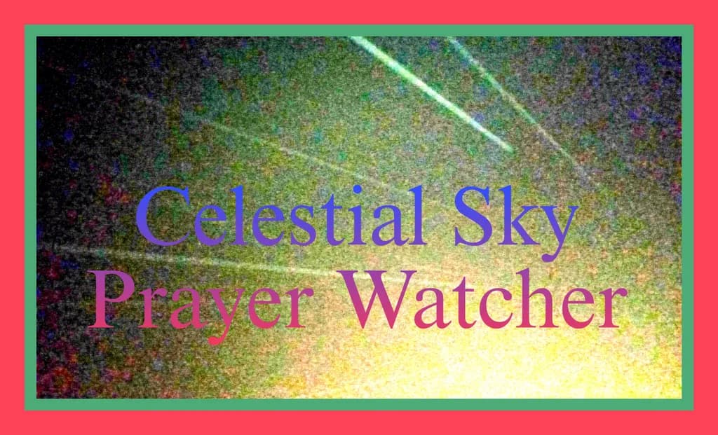 Celestial Sky Prayer Watcher