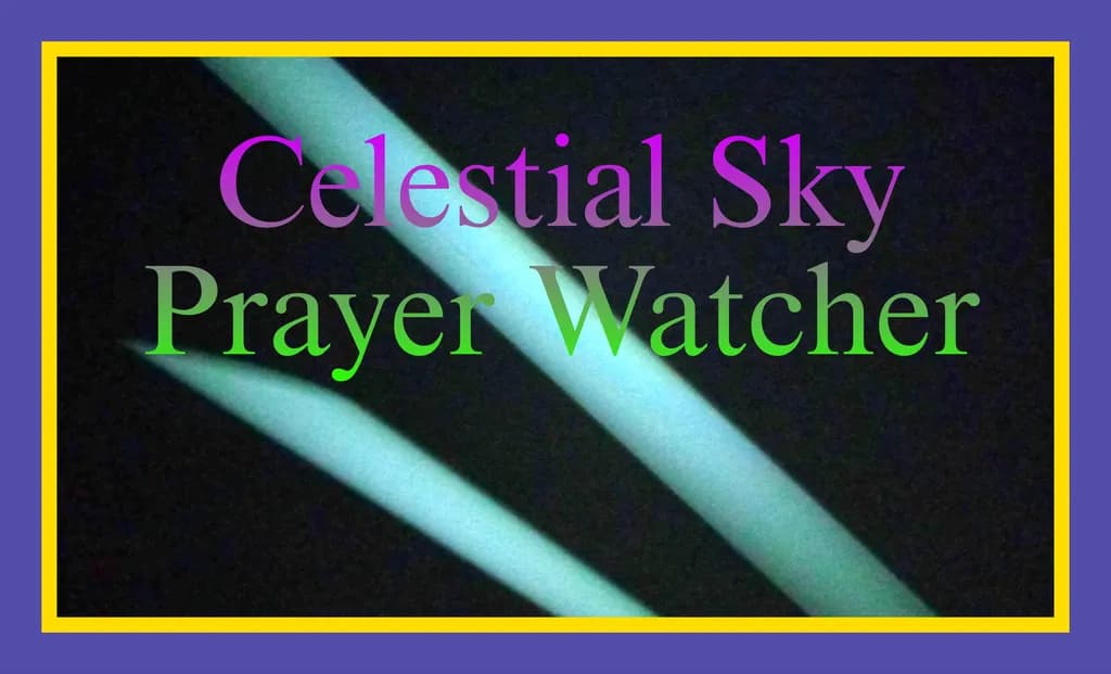 Celestial Prayer Watcher