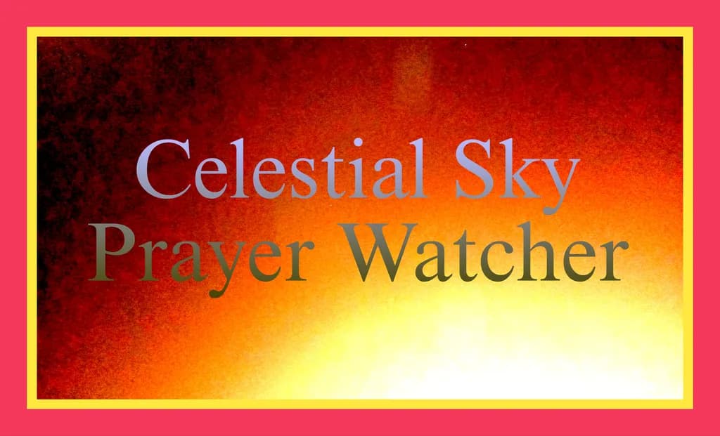 Celestial Sky Prayer Watcher
