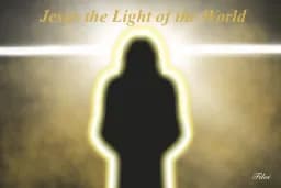 Jesus, Light of the World