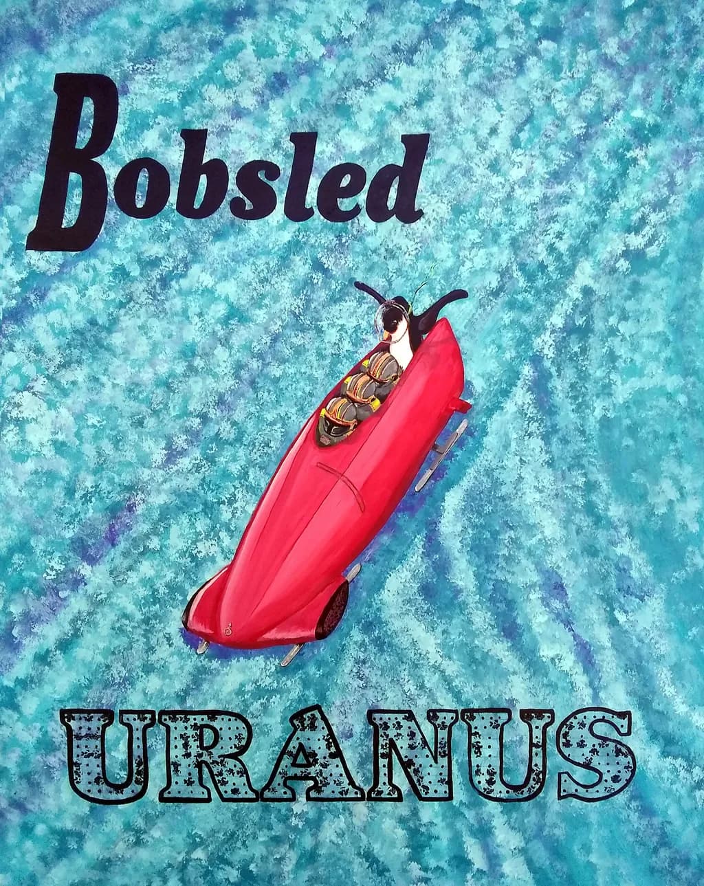Bobsled Uranus