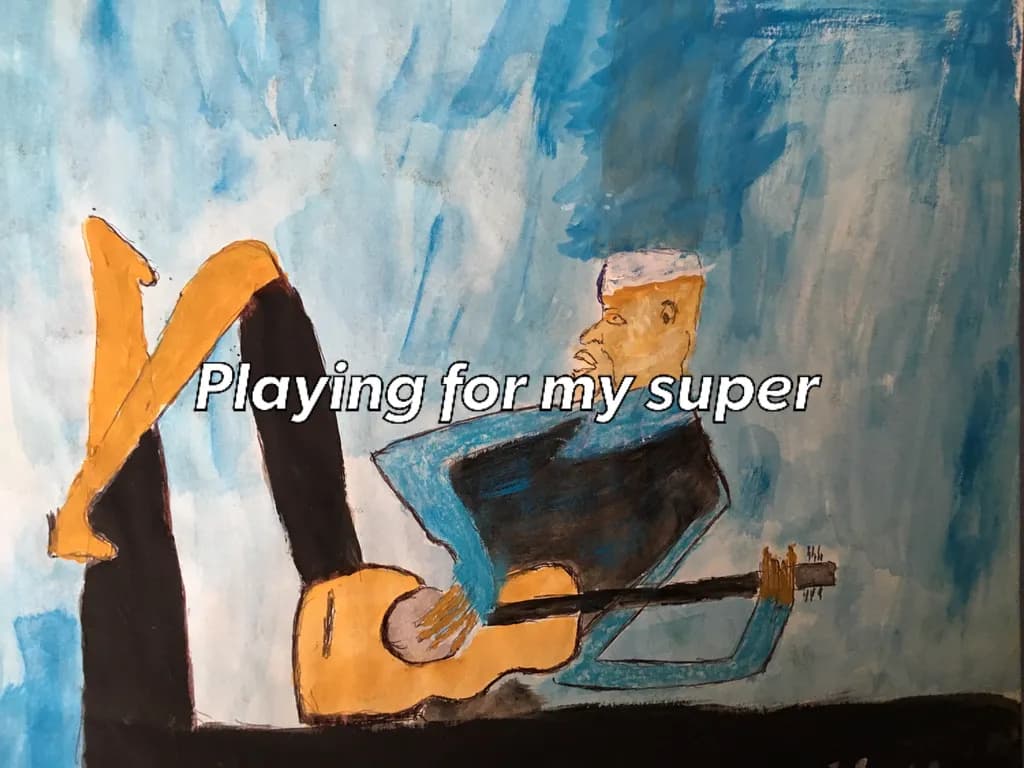 Playing for My Super