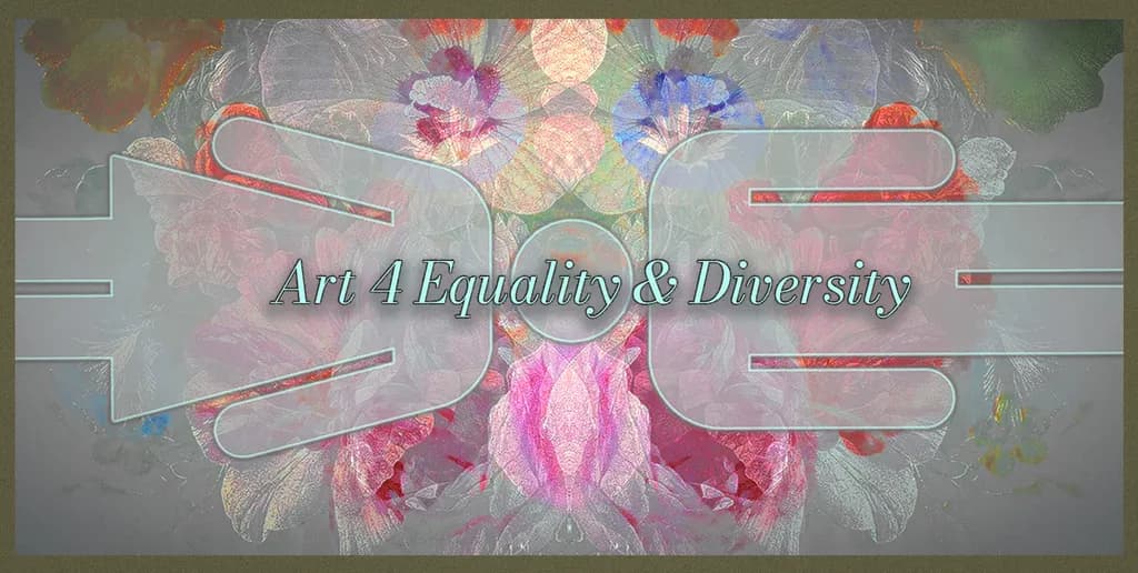 Art 4 Equality & Diversity