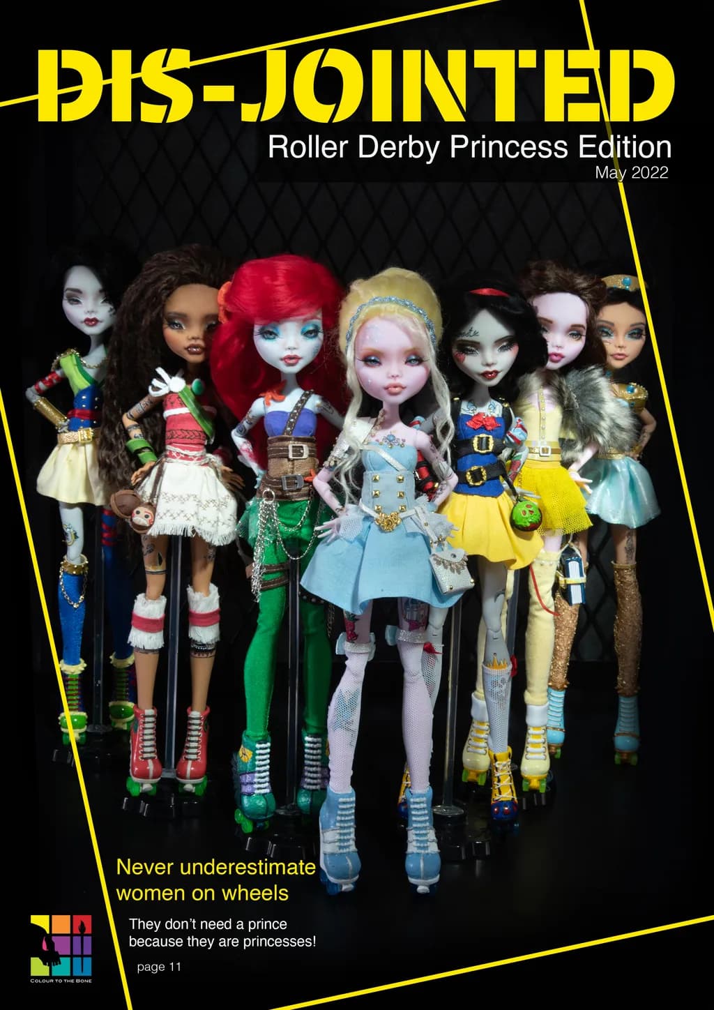 Dis-Jointed: Roller Derby Princess Edition Group 1