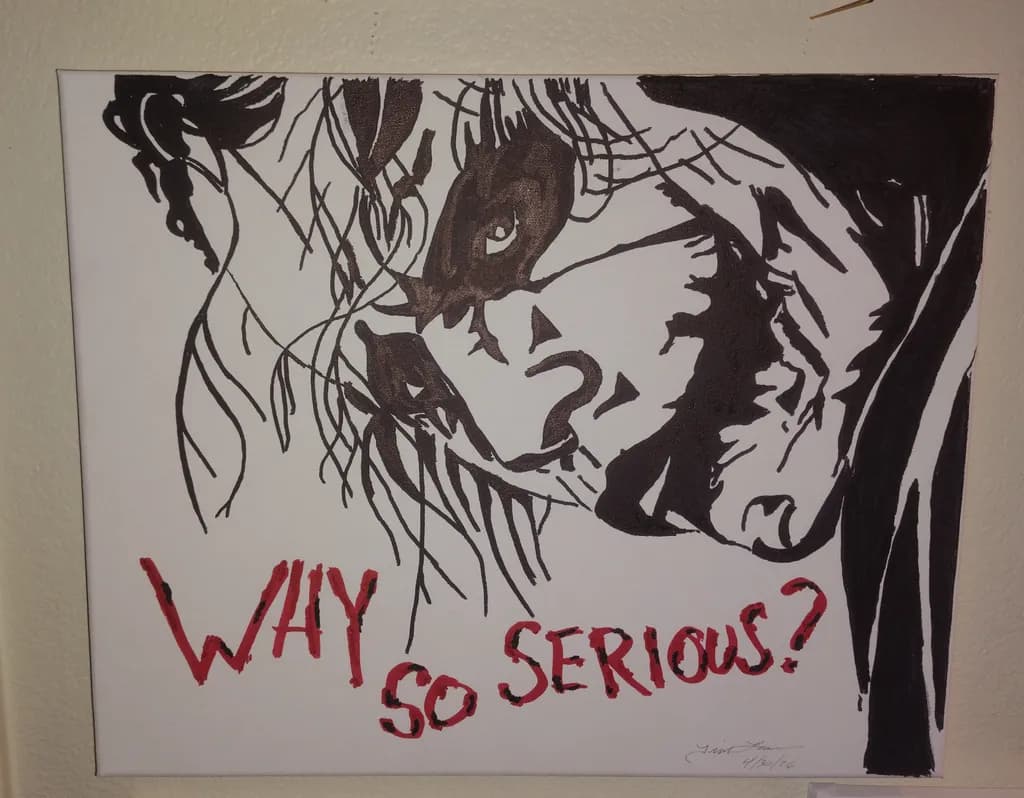Why So Serious?