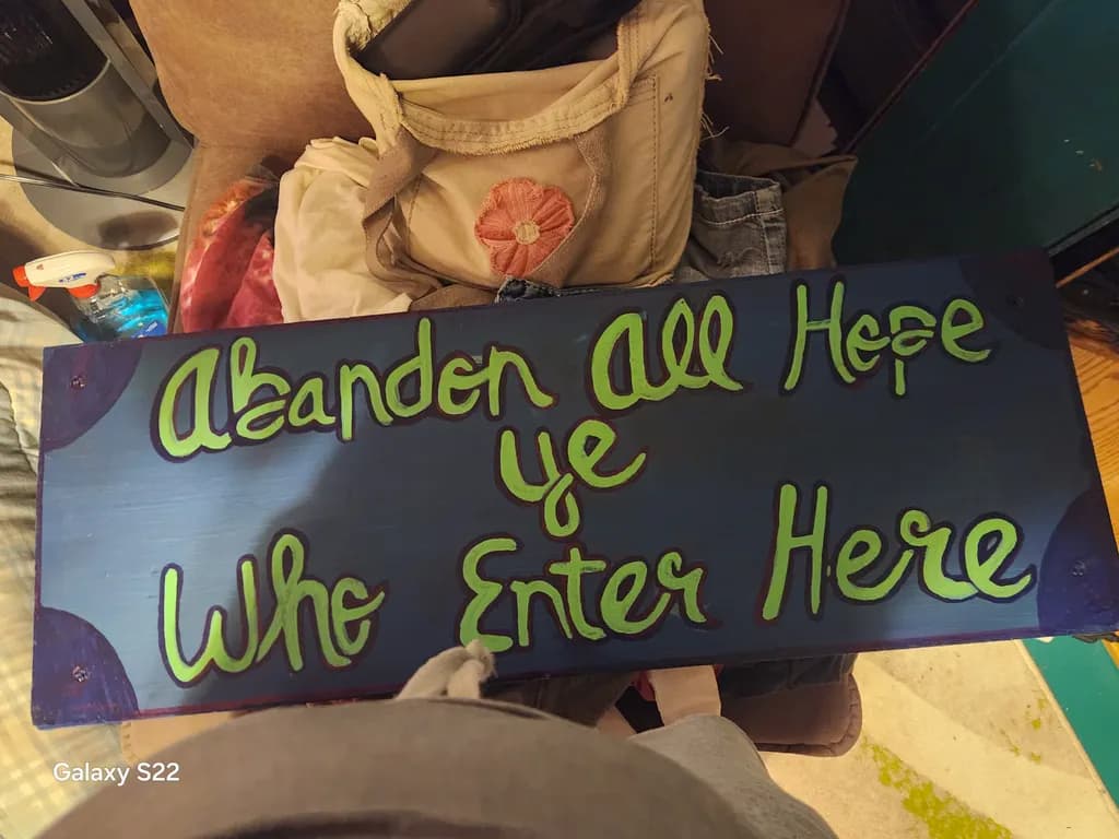 Abandon All Hope Sign