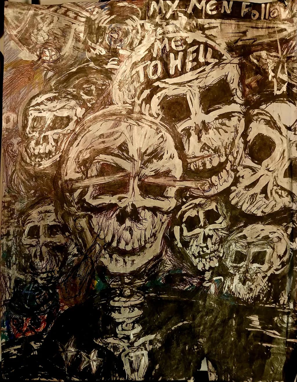 My men follow me even to Hell