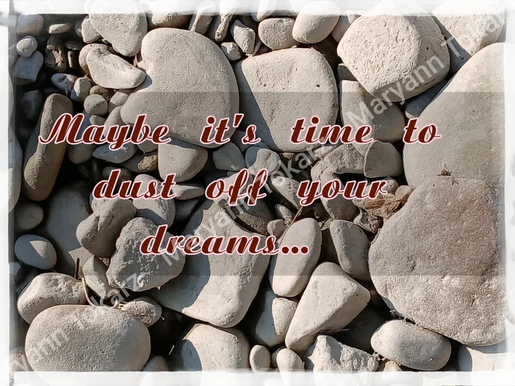 Dust Off Your Dreams