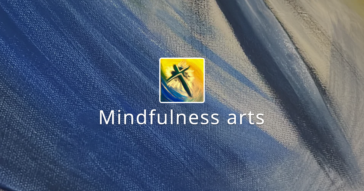 Mindfulness arts | ArtHelper
