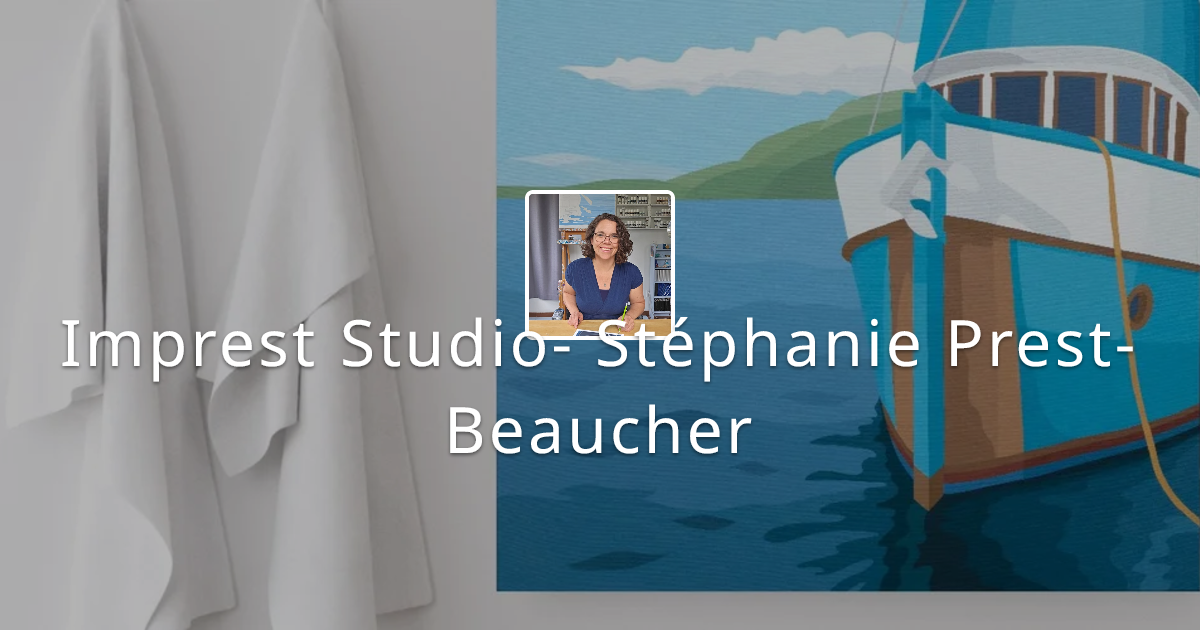 Imprest Studio- Stéphanie Prest-Beaucher | ArtHelper